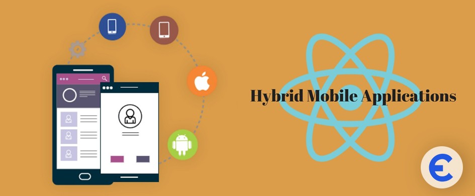 Advantages of Hybrid Mobile App Development for Business