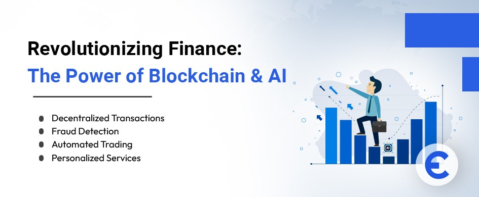 Blockchain and AI Innovations in the Financial Sector